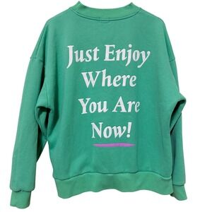 YLLW The Label "Just Enjoy Where You Are Now" Sweatshirt Mint Green- Size Small